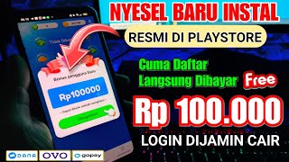 DAFTAR DAPAT Rp100RB LANGSUNG BISA DITARIK Aplikasi Penghasil Uang 2024 Apk Penghasil Saldo Dana [upl. by Ydnem]