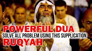 Powerful Supplications For All Problems  Full Ruqyah amp Dua Qunoot  4K ISLAM [upl. by Kleinstein]