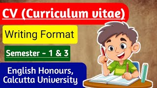 How To Write A CV Curriculum Vitae One Format for Semester III and I  SEC A2 Calcutta University [upl. by Baal698]