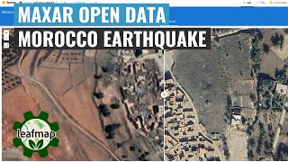 Visualizing and downloading satellite images for the Morocco earthquake through Maxar Open Data [upl. by Archangel]