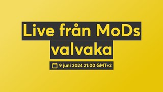 Live från MoDs valvaka [upl. by Esej377]