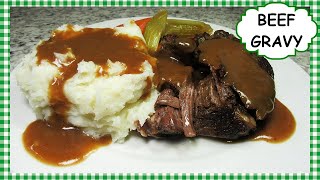 How To Make HOMEMADE BEEF GRAVY from Scratch Recipe  Tess Cooks4u [upl. by Eilyk]