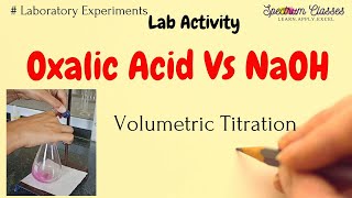 Oxalic Acid Vs NaOH Volume Titration Standardization of NaOH  Class 12th [upl. by Derr]