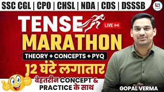 Tense की सबसे बेहतरीन Marathon  Complete Tense in One Shot  SSC CGL 2024  Gopal Sir Tense Class [upl. by Eltsyrc]