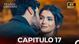 Mi Lado Izquierdo Capitulo 17 Doblada En Español 4K [upl. by Sarena104]