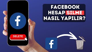 Facebook Hesap Silme Nasıl Yapılır 2024 [upl. by Ettevad]