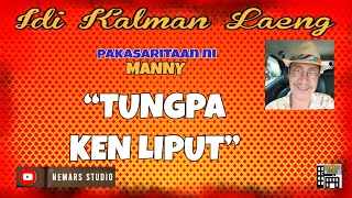 IKL  Dear Manong Nemy  ILOCANO DRAMA  Story of Manny  TUNGPA KEN LIPUTquot [upl. by Kelam]