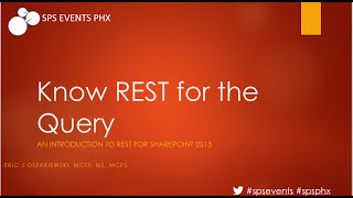 Know REST For the Query  SharePoint Saturday Phoenix 2014 [upl. by Animor]