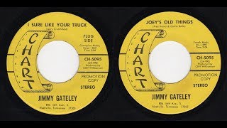 Jimmy Gateley  Chart 5095  I Sure Like Your Truck bw Joeys Old Things [upl. by Siravart]