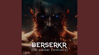 Berserkr The Henbane Experience [upl. by Weasner]