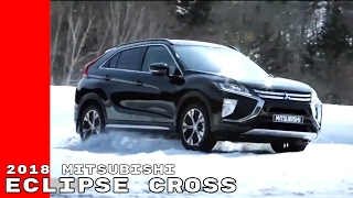 2018 Mitsubishi Eclipse Cross [upl. by Browning]