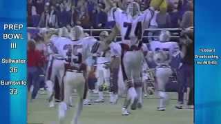 Prep Bowl III  Stillwater vs Burnsville 1984 [upl. by Vergne804]