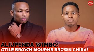 Aliupenda Wimbo OTILE BROWN MOURNS BRIAN CHIRA IN A SPECIAL WAY [upl. by Ennazzus]