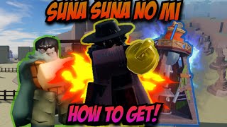 New AUT SUMMER Update 35 Suna Suna No Mi How To Get ALL OBTAINMENTS [upl. by Malonis]