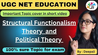 Structural Functionalism Theory amp Political Theory in sociology of Education  ugcnetexam [upl. by Ahsataj282]