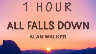 1 HOUR 🕐  Alan Walker  All Falls Down Lyrics feat Noah Cyrus with Digital Farm Animals [upl. by Gerome]