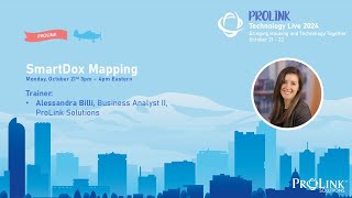 ProLink Technology Live 2024  SmartDox Mapping Training [upl. by Adnowal]