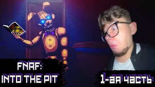 ИГРА ПО КНИГЕ  Fnaf Into The Pit [upl. by Lodi580]