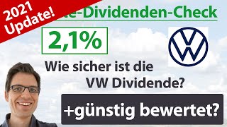 Volkswagen Aktienanalyse 2021 Wie sicher ist die VW Dividende günstig bewertet [upl. by Utas]