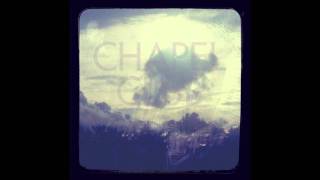 chapel club  windows [upl. by Georgeanna]