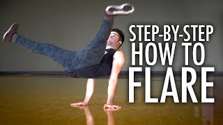 Learn How to do Flares  StepByStep Tutorial [upl. by Adolpho846]