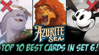 QUANTUMS TOP 10 BEST amp META RELEVANT CARDS FROM SET 6  AZURITE SEA  Disney Lorcana [upl. by Aerdnwahs]