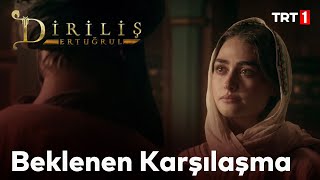 Diriliş Ertuğrul 9 Bölüm  Ertuğrul ve Halimenin Karşılaşması [upl. by Keele]