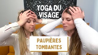 Yoga du visage 3 exercices pour remonter les paupières tombantes [upl. by Prior]