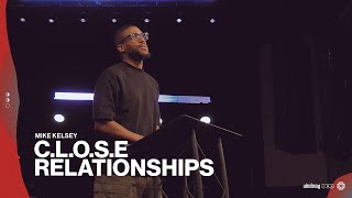 CLOSE Relationships Proverbs 15  Adulting IRL  Mike Kelsey [upl. by Nyladnarb]