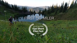 First 50 Miler  Festival Edit  Trail Running Film [upl. by Lerej]