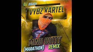 VYBZ KARTEL  MIND DUTTY MARATHON REMIX  12TH AUGUST 2024 [upl. by Marashio]