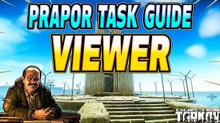 Viewer  Prapor Task Guide  Escape From Tarkov [upl. by Oeflein]