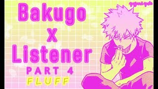 Cute Bakugou x Listener ASMR p4 My Hero Academia [upl. by Arron]