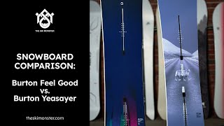 Snowboard Comparison Burton Feelgood vs Burton Yeasayer [upl. by Nyrhtac]