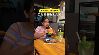 😇Tambaram 3 Must Try Food Spots‼️😎 foodiesfindings [upl. by Jocelyne]