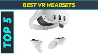 5 Best VR Headsets in 2024 [upl. by Armelda]