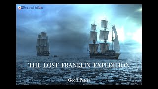 The Lost Franklin Expedition 2023 edition [upl. by Bertina]