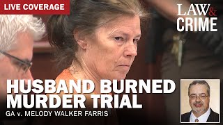 VERDICT Husband Burned Murder Trial — GA v Melody Walker Farris — Day 21 [upl. by Lewellen]