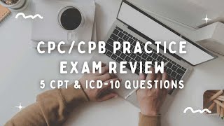 CPCCPB Practice Exam Review 5 Integumentary Questions [upl. by Sherill]