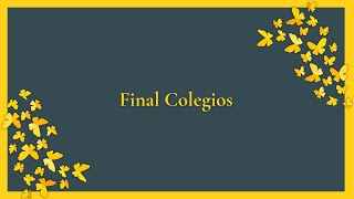 Final Colegios GGM 2024 [upl. by Neemsaj631]