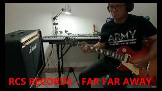 FAR FAR AWAY Song By Adam JEDI as DEMO VINTAGE SOUND WITH GUITAR EPHIPHONE LEFT HAND LESPUAL [upl. by Ahsinot]