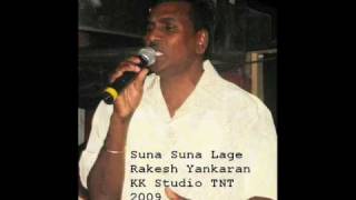 Rakesh Yankaran 2009Suna Suna Lage [upl. by Silenay993]