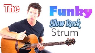 Beginner Strumming Pattern 4  Funky Slow Rock Strum Lesson with Mark TheGuitarGuy [upl. by Peyter]