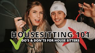 House Sitting Tips  Do’s amp Don’ts for House Sitters 2022 [upl. by Mcgean]