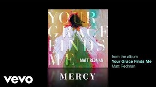 Matt Redman  Mercy Lyrics And Chords [upl. by Yllas972]