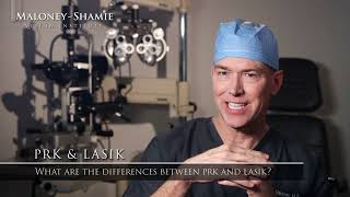 What Are The Differences Between PRK and Lasik  MaloneyShamie Vision [upl. by Dlareg]