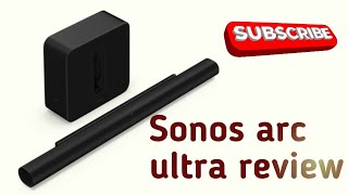 Sonos arc ultra review  the ultimate soundbar upgrade for immersive home audio [upl. by Ojiram]