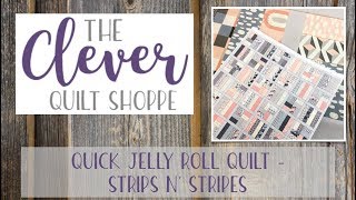 Quick Jelly Roll Quilt  Strips n Stripes [upl. by Azeret]