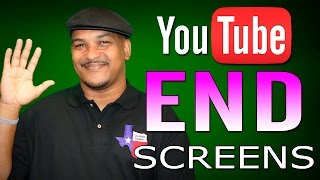 How to Add End Screens to YouTube Videos [upl. by Einner]