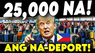 Grabe Mga PINOY sa AMERIKA 25000 na pala ang NADEPORT PINAPAUWI na ng Pinas [upl. by Vidda]